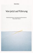 eBook: Von jetzt auf Führung