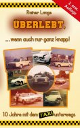 eBook: Überlebt, ... wenn auch nur ganz knapp!