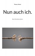 eBook: Nun auch ich.