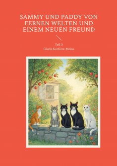 eBook: Sammy und Paddy Von fernen Welten und einem neuen Freund