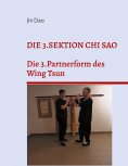 eBook: Die 3.Sektion Chi Sao