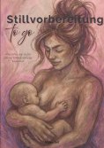 eBook: Stillvorbereitung to go