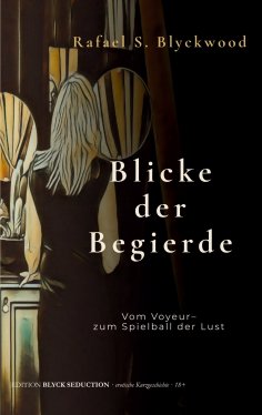 eBook: Blicke der Begierde