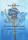 eBook: Das Einweihungs-Trauma