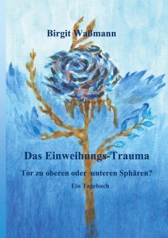 eBook: Das Einweihungs-Trauma