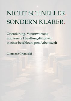 eBook: Nicht schneller. Sondern klarer.