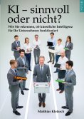 eBook: KI - sinnvoll oder nicht?