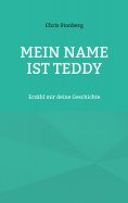 eBook: Mein Name ist Teddy