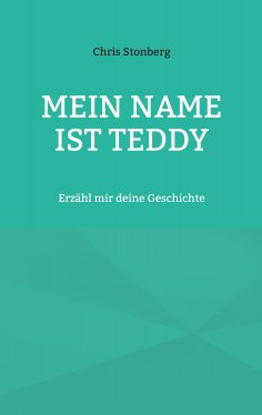 eBook: Mein Name ist Teddy