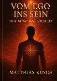eBook: Vom Ego ins Sein