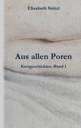 eBook: Aus allen Poren