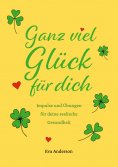 eBook: Ganz viel Glück für dich