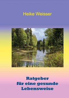 eBook: Ratgeber für eine gesunde Lebensweise