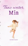 ebook: Tanz weiter, Mia