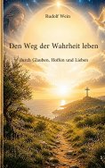 eBook: Den Weg der Wahrheit leben