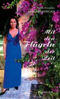 eBook: Mit den Flügeln der Zeit