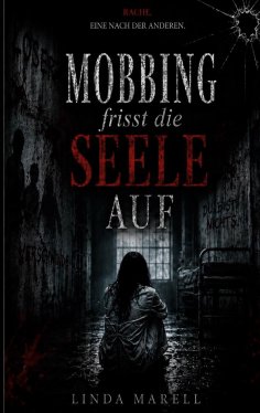 eBook: Mobbing frisst die Seele auf
