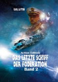 eBook: Das letzte Schiff der Föderation