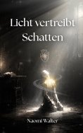 eBook: Licht vertreibt Schatten