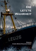 eBook: Die letzte Wahrheit