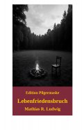 eBook: Lebenfriedensbruch