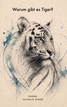 ebook: Warum gibt es Tiger?