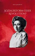 ebook: Sozialreform oder Revolution?