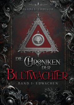 eBook: Die Chroniken der Blutwächter