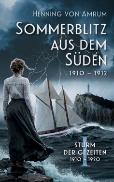ebook: Sturm der Gezeiten 1910-1920