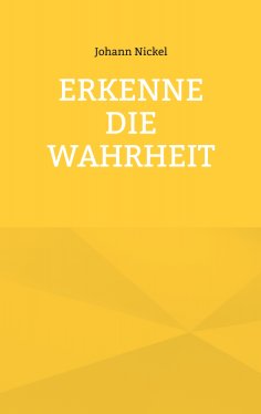 eBook: Erkenne die Wahrheit