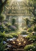 ebook: Dein Seelen-Garten