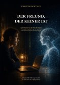 eBook: Der Freund, der keiner ist