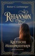 ebook: Rhiannon - Keltische Hohepriesterin