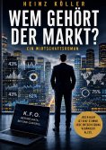 eBook: Wem gehört der Markt?