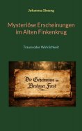 ebook: Mysteriöse Erscheinungen im Alten Finkenkrug