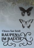 eBook: Raupen im Bauch