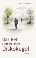 eBook: Das Reh unter der Diskokugel