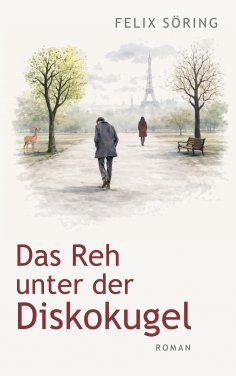 eBook: Das Reh unter der Diskokugel