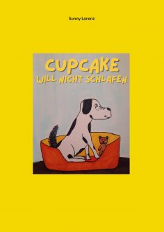 eBook: Cupcake - eine super Hündin