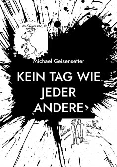 eBook: Kein Tag wie jeder andere