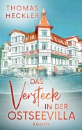 eBook: Das Versteck in der Ostseevilla
