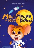 eBook: Maui Mausen und die Rakete zum Käsemond