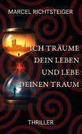 eBook: Ich träume dein Leben und lebe deinen Traum