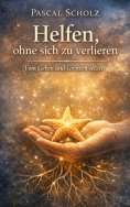 eBook: Helfen, ohne sich zu verlieren