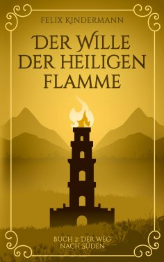eBook: Der Wille der Heiligen Flamme