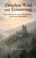 eBook: Zwischen Wald und Erinnerung
