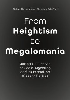 ebook: From Heightism to Megalomania