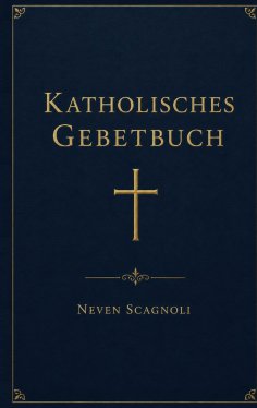 eBook: Katholisches Gebetbuch
