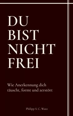 ebook: Du bist nicht frei