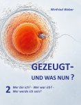 eBook: Gezeugt und was nun